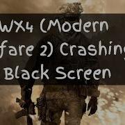 How To Fix IWX4 Is Crashing Black Screen Call Of Duty Modern Warfare 2 2021