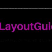 Swift Layout Guide Introduction AutoLayout Xcode IOS 2022