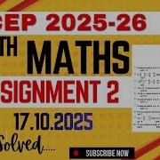 Class 12th Math ASSIGNMENT 2 SOLUTION CEP 2025 Competency Enhancement Plan