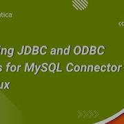 Installing JDBC And ODBC Drivers For MySQL Connector On Linux NO VOICE