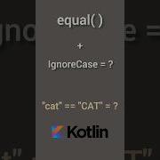 Compare Case Sensitive Strings Equal IgnoreCase Kotlin Tips Tricks Shorts Android Java