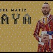 Mabel Matiz A Canım