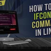 How To Use Ifconfig Command In Linux 6 Practical Examples LinuxSimply