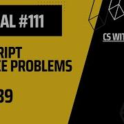 JavaScript Practice Problems Part 39 Web Development Tutorial 111