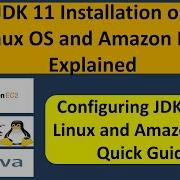 JDK 11 Installation On Linux OS And Amazon EC2 Explained Running JDK 11 On AWS EC2 Or Linux OS
