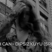 Fettah Can Dipsiz Kuyu Speed Up