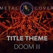 DOOM 3 Theme Cover