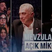 Mevzular Açık Mikrofon 7 Bölüm AK Parti MKYK Üyesi Metin Külünk