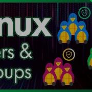 Linux For Programmers 3 Linux Users And Groups