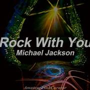 Rock With You Michael Jackson The Reflex Revision Lyrics Subtítulos Al Español