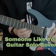 Someone Like You Guitar Solo Cover Daryl Hall Cover