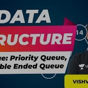 Queue Priority Queue Double Ended Queue Data Structures Lec 11 GATE CSE IT Exam