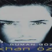 Gökhan Özen Duman Gözlüm 2001 HD 1080p