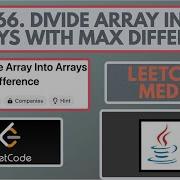 Leetcode 2966 Divide Array Into Arrays With Max Difference Medium Java Solution
