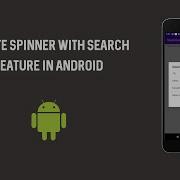 How To Create With Search Feature Create Spinner With Search Box SearchAbleSpinner