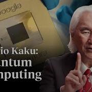 Michio Kaku Quantum Computing Is The Next Revolution