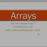 CSE114 Computer Science I Arrays 1