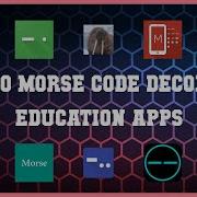 Top 10 Morse Code Decoder Android Apps