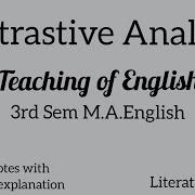 Contrastive Analysis Teaching Of English 3rd Sem M A English