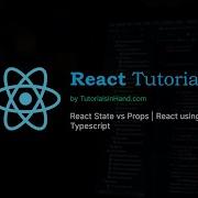 State Vs Props React Js Difference Explained