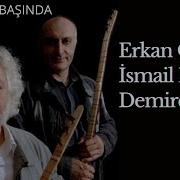 Erkan Oğur İsmail Hakkı Demircioğlu Yüce Dağ Başında I Bilinmeyenle Karşılaşmak 2017 Kalan