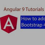 Angular 9 Tutorials How To Add Bootstrap 4