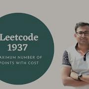 Leetcode 1937 Maximum Number Of Points With Cost