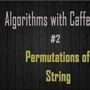 All Permutations Of String Using Recursion In C Algos With Caffeine 2