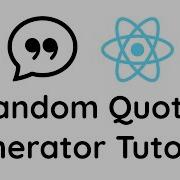 Random Quote Generator React Project Tutorial