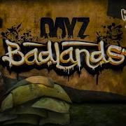 Новая карта Badlands в DayZ Когда вдохновение заканчивается