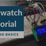 Arduino Stopwatch With LCD Beginner Arduino Project