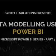 Data Modelling Using Power BI Tutorial Series Part 5