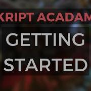 Skript Acadamy Getting Started