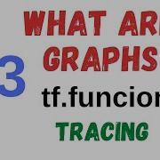15 Graphs In TensorFlow 3