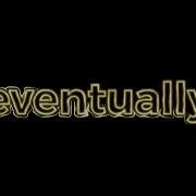 Eventually Tame Impala Edit Audio