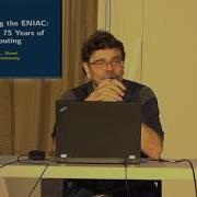 VCF East ENIAC Programming Brian L Stuart