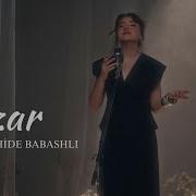 Nahide Babashlı İntizar Akustik Vefadarım Menim