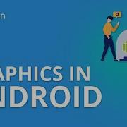 Graphics In Android Android App Development Tutorial For Beginners