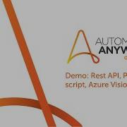Understanding Rest Web Service Python Scripts With Automation Anywhere A2019
