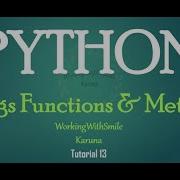 Tutorial 13 String Functions And Methods In Python Programming Language