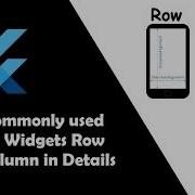 6 Row Column Most Commonly Used Layout Widgets In Flutter Flutter Tutorial For Beginners