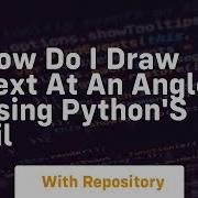 How Do I Draw Text At An Angle Using Python S PIL