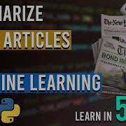 5 Mins Tutorial Of Summarizing Scrapping New Articles Using Python Python Projects AISciences Io