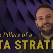 The Six Pillars Of A Data Strategy Data And Analytics Guide