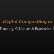 Learn Nuke NK101 6 3 Tutorial Green Screen 2D Tracking G Mattes Expression Linking