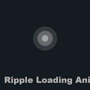 Pure CSS Ripple Loading Animation Effect 06