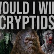 Would I Beat These Cryptids Tier List