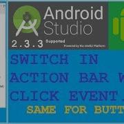 8 How To Add A Switch In Android Action Bar Android Studio NEW