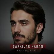 Şarkılar Haram ACIOĞLU AI Offical Music 2025