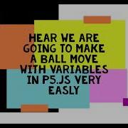 Processing Tutorial With P5 Js To Move A Ball With Variables